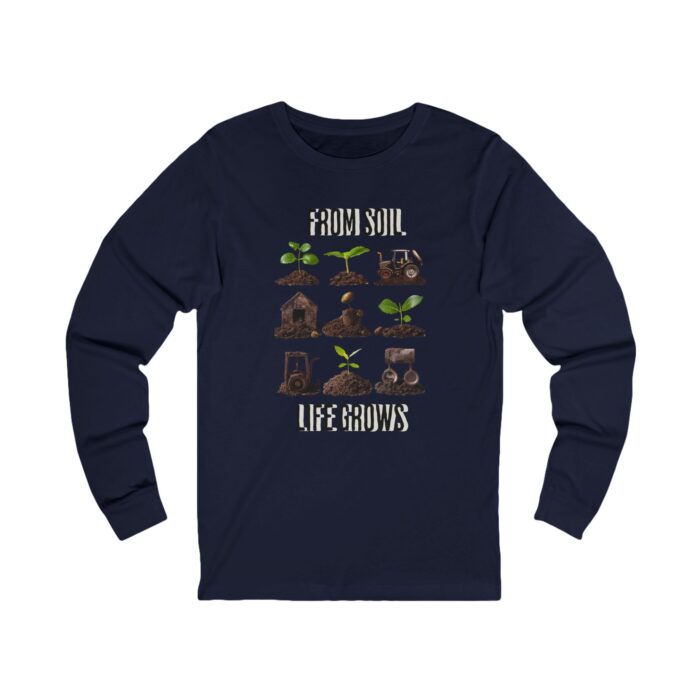 Life grows from soil Unisex Jersey Long Sleeve Tee - Image 9