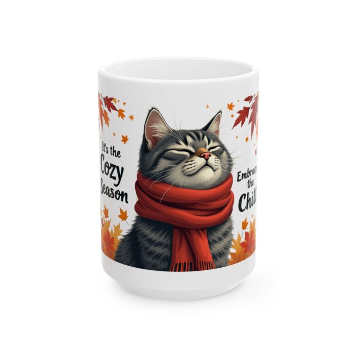 Embrace the chill Ceramic Mug, (11oz, 15oz) - Image 5