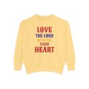 Love your God Unisex Garment-Dyed Sweatshirt