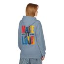 Make it Loud Unisex Midweight Softstyle Fleece Hoodie