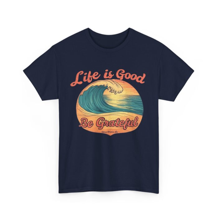 Life is good Unisex Heavy Cotton Tee - Image 7