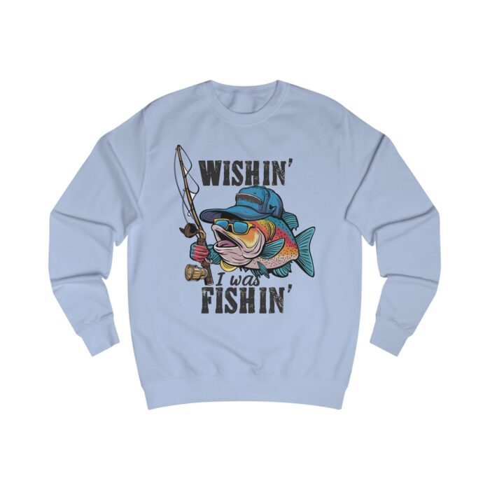 Wishin' I was Fishin' Unisex Sweatshirt - Image 11