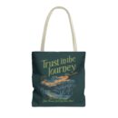 Trust in the journey Tote Bag (AOP)