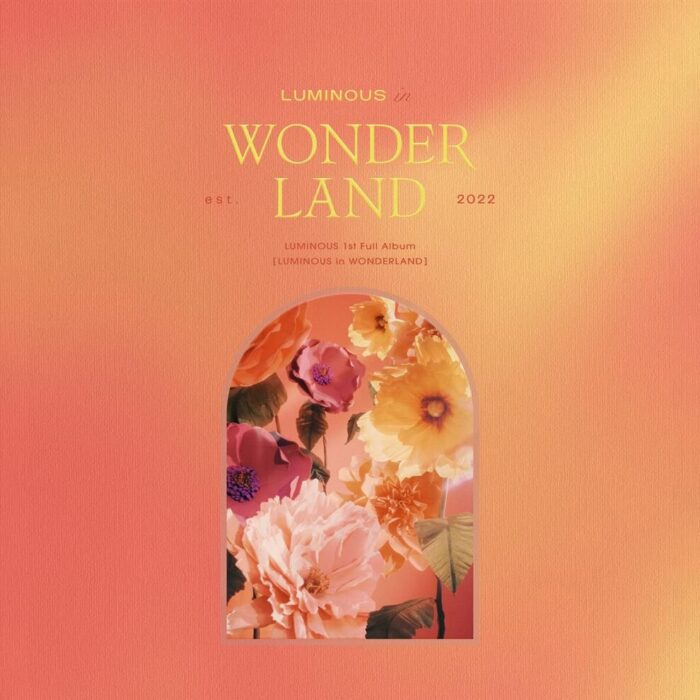 LUMINOUS - 1st Full Album: LUMINOUS in WONDERLAND - EmpressKorea