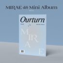 MIRAE - 4th Mini Album: Ourturn - EmpressKorea