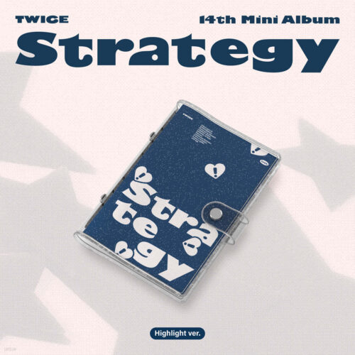 TWICE - 14th Mini Album : STRATEGY [Highlight ver.]