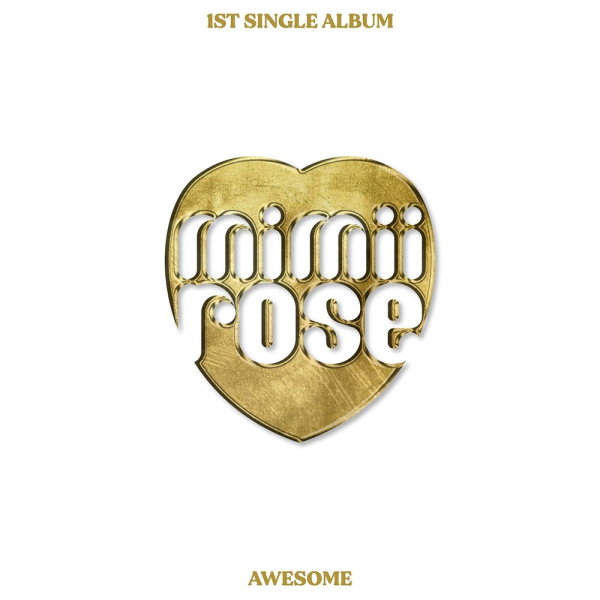 mimiirose - 1st Single Album: AWESOME - EmpressKorea
