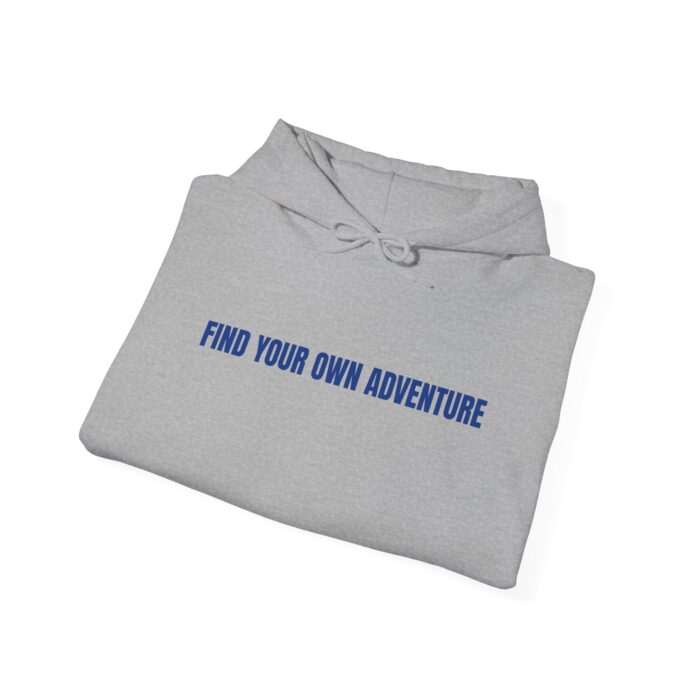 Find your own adventure Unisex Heavy Blend™ Hooded Sweatshirt - Image 16