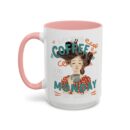 Strong Coffee Accent Coffee Mug (11, 15oz)