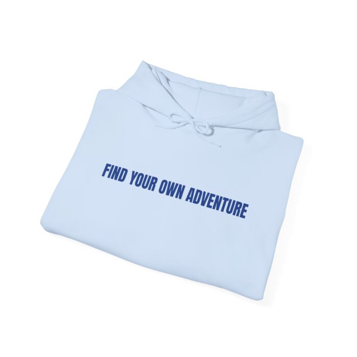 Find your own adventure Unisex Heavy Blend™ Hooded Sweatshirt - Image 20