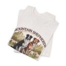 Mountain Shepherds Unisex Tee - Dog Lover Gift, Animal Tee, Casual Wear, Pet Owner Shirt, Gift for Dog Lovers
