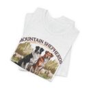 Mountain Shepherds Unisex Tee - Dog Lover Gift, Animal Tee, Casual Wear, Pet Owner Shirt, Gift for Dog Lovers