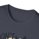 Cool Cat Motivational T-Shirt | Don't Be Sad, Coolest Things Ahead | Gift for Cat Lovers, Positive Vibes, Everyday Wear, Casual Style