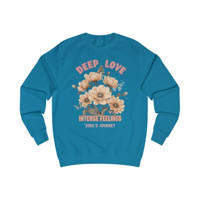 Deep love Unisex Sweatshirt - Image 29