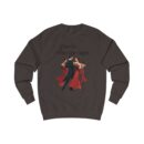Dance into the night Unisex Sweatshirt