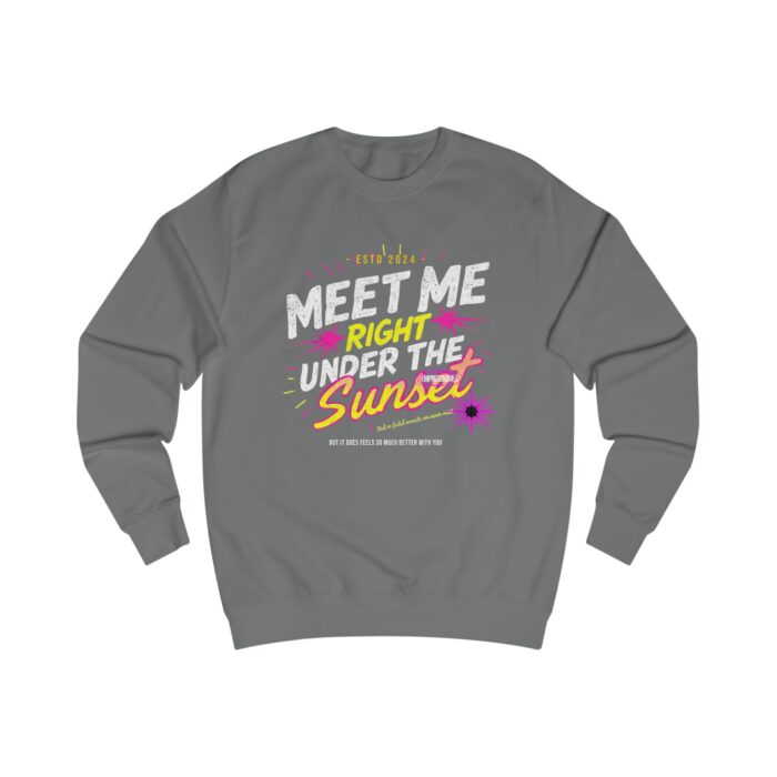 Meet me right under the sunset Unisex Sweatshirt - Image 25