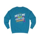 Meet me right under the sunset Unisex Sweatshirt