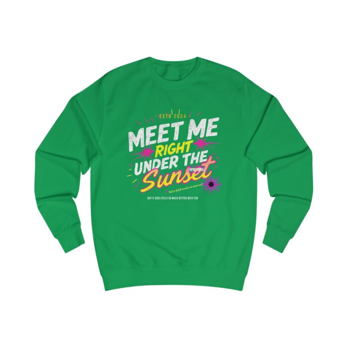 Meet me right under the sunset Unisex Sweatshirt - Image 21
