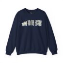Time to be lifted Unisex Heavy Blend™ Crewneck Sweatshirt