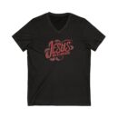 Jesus was a carpenter Unisex Jersey Short Sleeve V-Neck Tee