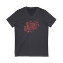 Jesus was a carpenter Unisex Jersey Short Sleeve V-Neck Tee