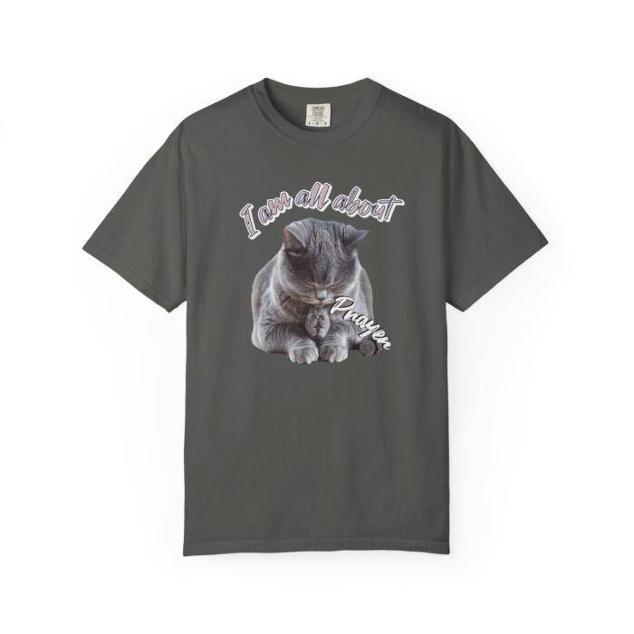 I'm all about prayer Unisex Garment-Dyed T-shirt - Image 37