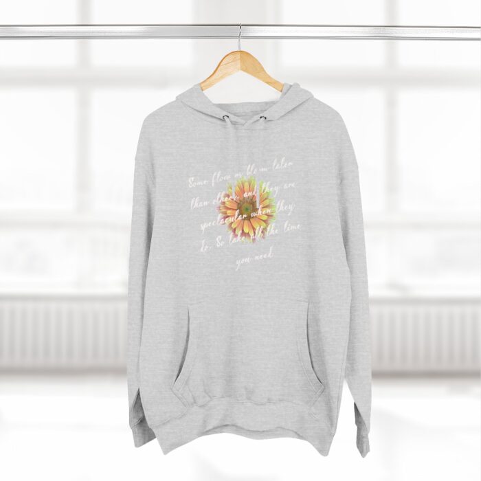 Your bloom will be spectacular Three-Panel Fleece Hoodie - Image 20