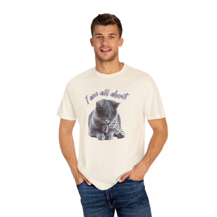 I'm all about prayer Unisex Garment-Dyed T-shirt - Image 28