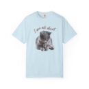I'm all about prayer Unisex Garment-Dyed T-shirt