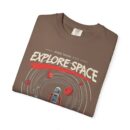 Explore Space Unisex Garment-Dyed T-Shirt | Adventure & Travel Theme