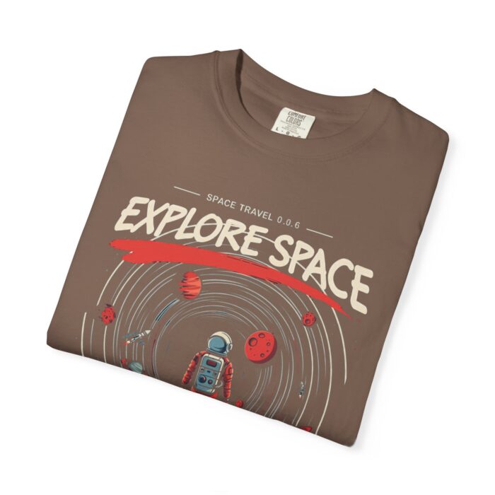 Explore Space Unisex Garment-Dyed T-Shirt | Adventure & Travel Theme - Image 31