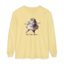 It's not kung fu Unisex Garment-dyed Long Sleeve T-Shirt