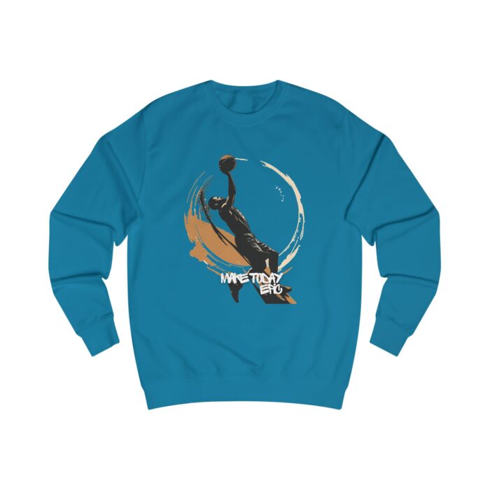 Make today epic Unisex Sweatshirt - Image 29