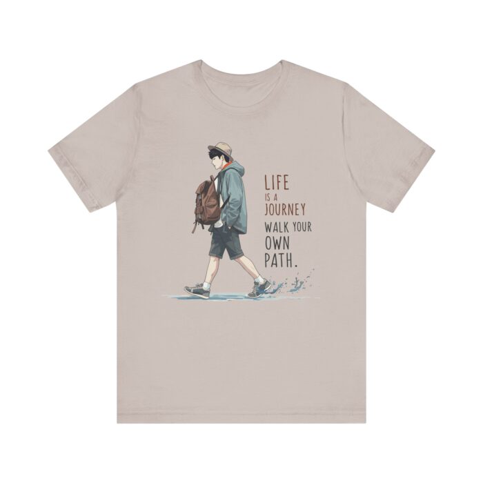 Inspirational Journey Tee, Life is a Journey T-Shirt, Walk Your Own Path Shirt, Unisex Motivational Shirt, Gift for Adventurers, Casual Wear - Image 2