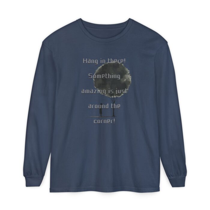 Something amazing is just around the corner! Unisex Garment-dyed Long Sleeve T-Shirt - Image 13