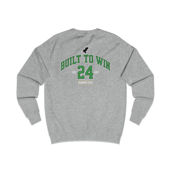 Built to win Unisex Sweatshirt - Image 6