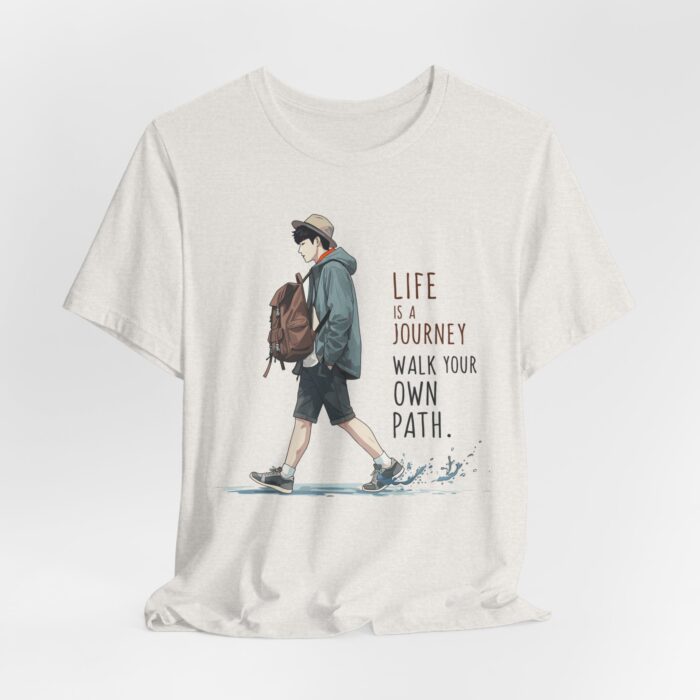 Inspirational Journey Tee, Life is a Journey T-Shirt, Walk Your Own Path Shirt, Unisex Motivational Shirt, Gift for Adventurers, Casual Wear - Image 22