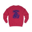 Born to ride Unisex Sweatshirt