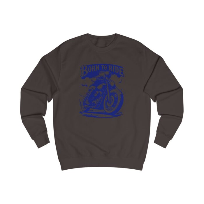 Born to ride Unisex Sweatshirt - Image 13