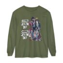 Cool never die Garment-dyed Long Sleeve T-Shirt