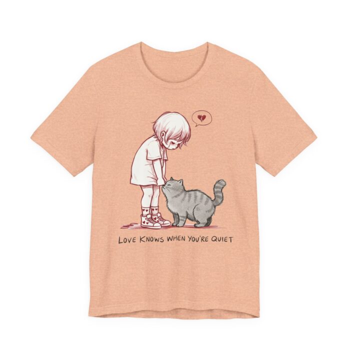 Cute Cat Lover Tee, Animal Graphic Shirt, Gift for Cat Mom, Funny Pet Lover Apparel, Love Knows When You're Quiet T-Shirt - Image 23