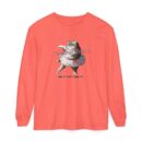 It's not kung fu Unisex Garment-dyed Long Sleeve T-Shirt