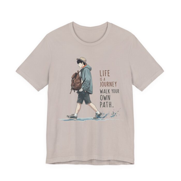 Inspirational Journey Tee, Life is a Journey T-Shirt, Walk Your Own Path Shirt, Unisex Motivational Shirt, Gift for Adventurers, Casual Wear - Image 4