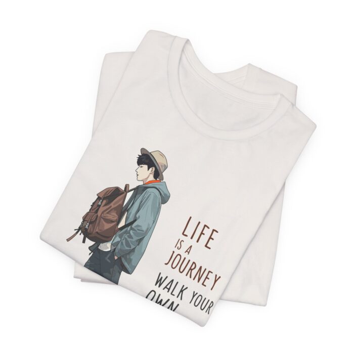 Inspirational Journey Tee, Life is a Journey T-Shirt, Walk Your Own Path Shirt, Unisex Motivational Shirt, Gift for Adventurers, Casual Wear - Image 29