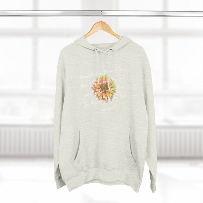Your bloom will be spectacular Three-Panel Fleece Hoodie - Image 28