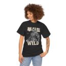 Wild Spirit Unisex Heavy Cotton Tee | Adventure Shirt, Gift for Nature Lovers, Casual Wear, Outdoor Activities, Quote Tee