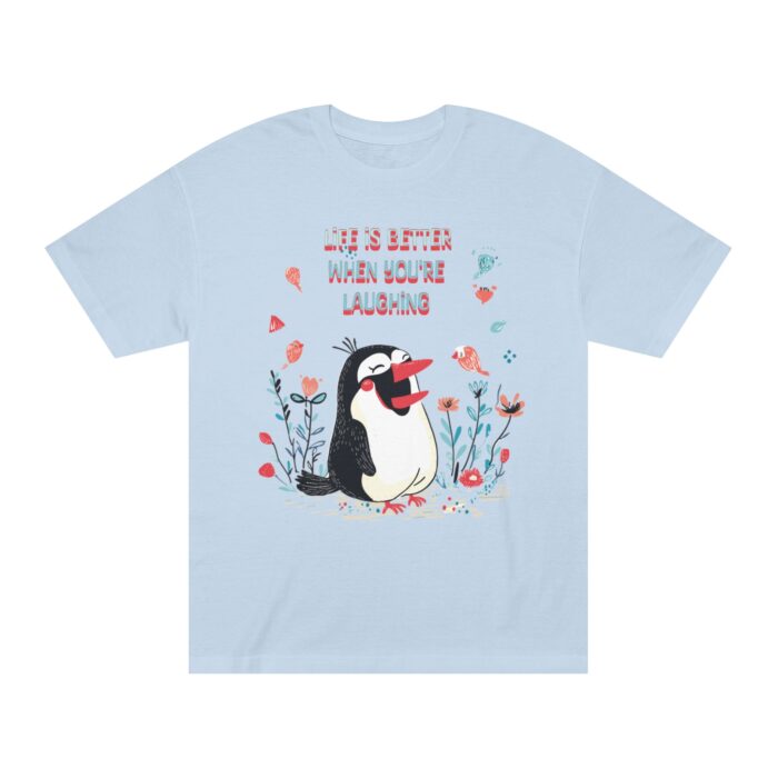 Funny Graphic Tee - Life is Better When You're Laughing - Image 16