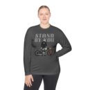 Stand by you Unisex Lightweight Long Sleeve Tee