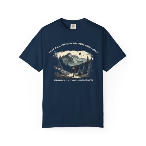 Adventure-Themed Unisex T-Shirt - Embrace the Unknown, Inspirational Tee for Explorers, Wanderlust Gift, Nature Lover Apparel, Hiking Shirt