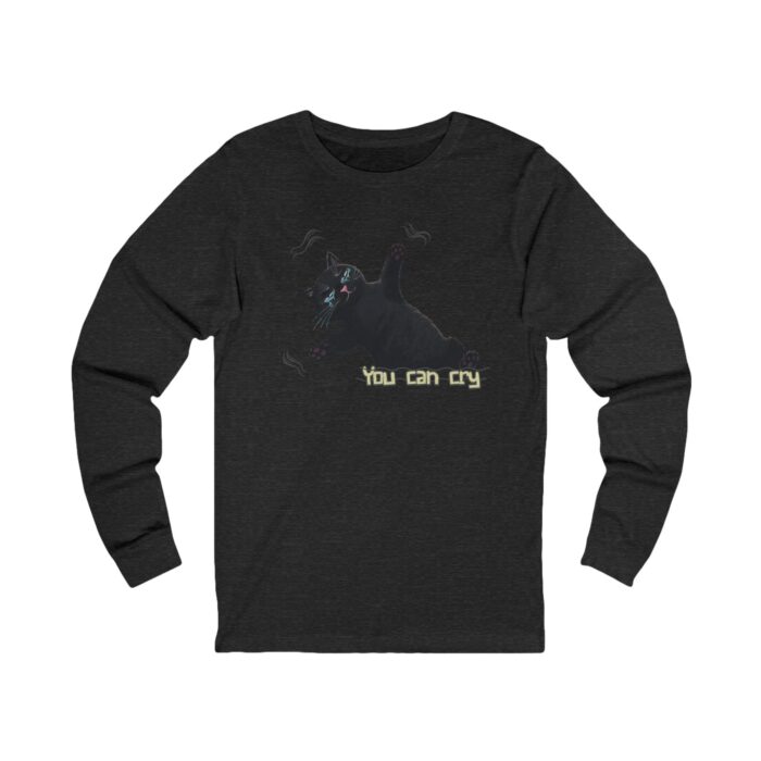 You can cry Unisex Jersey Long Sleeve Tee - Image 23